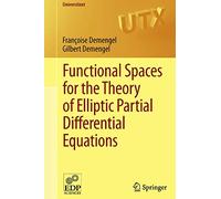 Functional Spaces for the Theory of Elliptic Partial Differential Equations