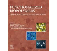Functionalized Biopolymers: Design, Developments, and Applications