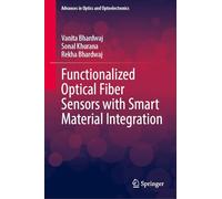 Functionalized Optical Fiber Sensors with Smart Material Integration