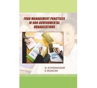 FUND MANAGEMENT PRACTICES IN NON-GOVERNMENTAL ORGANIZATIONS