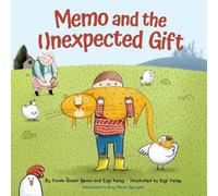 Funda Özlem Şeran Ezgi Keleş Memo and the Unexpected Gift (Copertina rigida)