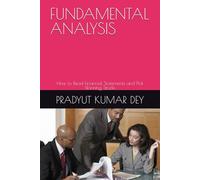FUNDAMENTAL ANALYSIS: How to Read Financial Statements and Pick Winning Stocks