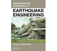 [(Fundamental Concepts of Earthquake Engineering)] [By (author) Roberto Villaverde] published on (January, 2009)