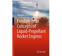 Fundamental Concepts of Liquid-Propellant Rocket Engines