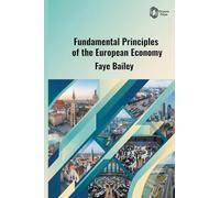 Fundamental Principles of the European Economy