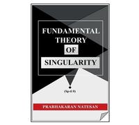 Fundamental Theory of Singularity (Tascabile)