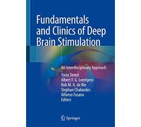 Fundamentals and Clinics of Deep Brain Stimulation: An Interdisciplinary Approach