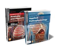 Fundamentals of Applied Pathophysiology + Fundamentals of Anatomy and Physiology