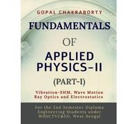 Fundamentals of Applied Physics-II (Part-I) (Tascabile)