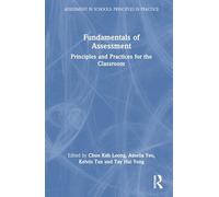 Fundamentals of Assessment: Principles and Practices for the Classroom