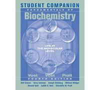 Fundamentals of Biochemistry: Life at the Molecular Level