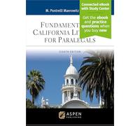 Fundamentals of California Litigation for Paralegals: [Connected eBook with Study Center]
