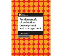 Fundamentals of Collection Development and Management