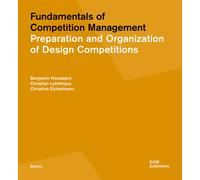 Fundamentals of Competition Management. Preparation and Organization of Design C