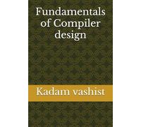 Fundamentals of Compiler design