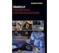 Fundamentals of Criminal Investigation