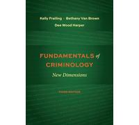 Fundamentals of Criminology: New Dimensions