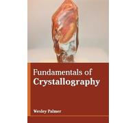 Fundamentals of Crystallography (Copertina rigida)