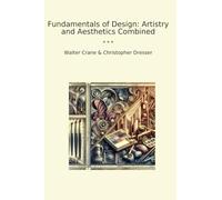 Fundamentals of Design: Artistry and Aesthetics Combined