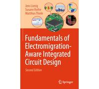 Fundamentals of Electromigration-Aware Integrated Circuit Design