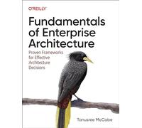Tanu McCabe Fundamentals of Enterprise Architecture (Tascabile)