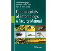 Fundamentals of Entomology: A Faculty Manual