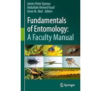 Fundamentals of Entomology: A Faculty Manual
