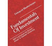Fundamentals of Investment: NEP Curriculum for B.Com - Assam & Gauhati University: 12