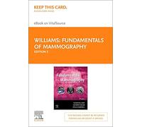 Fundamentals of Mammography - Elsevier eBook on VitalSource (Retail Access Card): Fundamentals of Mammography - Elsevier eBook on VitalSource (Retail Access Card)
