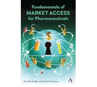 Fundamentals of Market Access for Pharmaceuticals