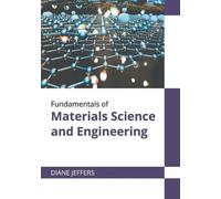 Fundamentals of Materials Science and Engineering (Copertina rigida)