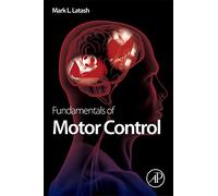 Fundamentals of Motor Control