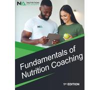 Fundamentals of Nutrition Coaching