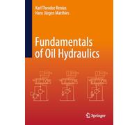 Fundamentals of Oil Hydraulics