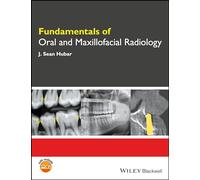 Fundamentals of Oral and Maxillofacial Radiology