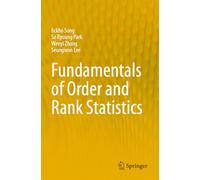 Fundamentals of Order and Rank Statistics