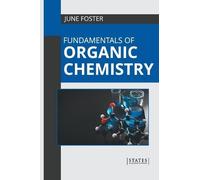Fundamentals of Organic Chemistry (Copertina rigida)
