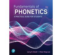 Larry Small Chao-Yang Lee Fundamentals of Phonetics (Tascabile)