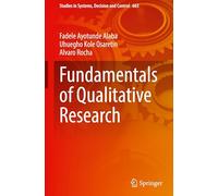 Fundamentals of Qualitative Research