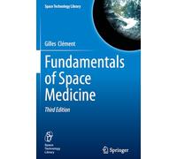 Fundamentals of Space Medicine: 47