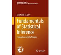 Fundamentals of Statistical Inference: Foundations of Data Analysis