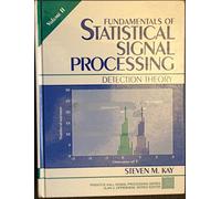 Fundamentals of Statistical Signal Processing: Detection Theory (002)