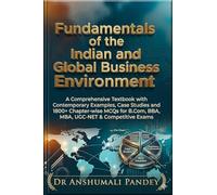 Fundamentals of the Indian and Global Business Environment