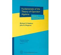 Fundamentals of the Theory of Operator Algebras: Advanced Theory (2)