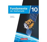 Fundamente der Mathematik 10. Schuljahr- Ausgabe B ab 2024 - Schulbuch mit Erklärfilmen