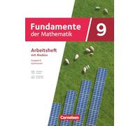 Fundamente der Mathematik 9. Schuljahr - Ausgabe B ab 2024 - Arbeitsheft zum Schulbuch mit Erklärfilmen und digitalen Übungen: Mit eingelegten Lösungen