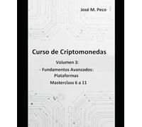Fundamentos Avanzados: Plataformas: Volumen 3: Masterclass ( 6 a 11)