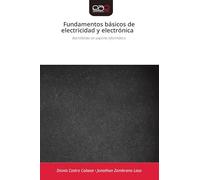 Fundamentos básicos de electricidad y electrónica: Bachillerato en soporte informático