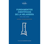 Fundamentos científicos de la heladería: 3