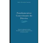 Fundamentos Conceituais do Direito: Hipótese de aplicação do método decadialético de Mario Ferreira dos Santos ao fenômeno jurídico